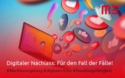 Digitaler Nachlass: Für den Fall der Fälle!