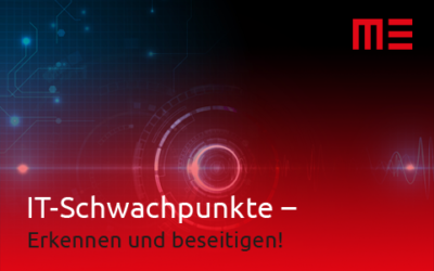 Schwachstellen- und Patch-Management: Erkennen und beseitigen!